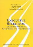 Executive selection a research report on what works and what doesn't /