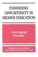 Expanding opportunity in higher education leveraging promise /