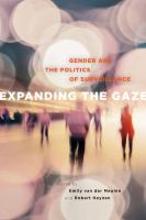 Expanding the gaze : gender and the politics of surveillance /