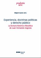 Experiencia, doctrinas politicas y derecho público : La lectura histórico-filosófica de Juan Fernando Segovia /