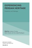 Experiencing Persian heritage perspectives and challenges /