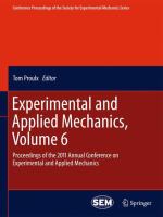 Experimental and Applied Mechanics, Volume 6 Proceedings of the 2011 Annual Conference on Experimental and Applied Mechanics /