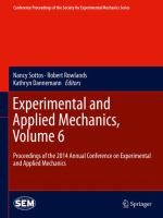 Experimental and Applied Mechanics, Volume 6 Proceedings of the 2014 Annual Conference on Experimental and Applied Mechanics /