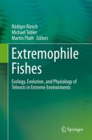 Extremophile Fishes Ecology, Evolution, and Physiology of Teleosts in Extreme Environments /