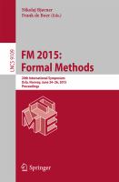 FM 2015: Formal Methods 20th International Symposium, Oslo, Norway, June 24-26, 2015, Proceedings /