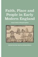 Faith, place and people in early modern England : essays in honour of Margaret Spufford /