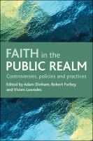 Faith in the public realm : controversies, policies and practices /