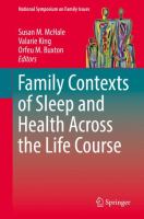 Family Contexts of Sleep and Health Across the Life Course