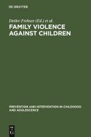 Family violence against children a challenge for society /