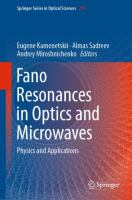 Fano Resonances in Optics and Microwaves Physics and Applications /