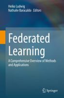 Federated Learning A Comprehensive Overview of Methods and Applications  /