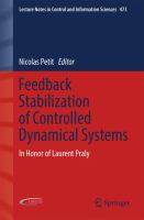 Feedback Stabilization of Controlled Dynamical Systems In Honor of Laurent Praly /
