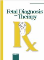 Fetal diagnosis and therapy