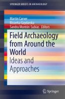 Field Archaeology from Around the World Ideas and Approaches /