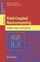 Field-Coupled Nanocomputing Paradigms, Progress, and Perspectives /