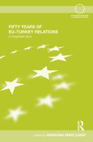 Fifty years of EU-Turkey relations a Sisyphean story /