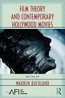 Film theory and contemporary Hollywood movies