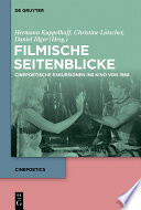 Filmische Seitenblicke cinepoetische Exkursionen ins Kino von 1968 /