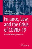 Finance, Law, and the Crisis of COVID-19 An Interdisciplinary Perspective /