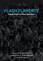 Flash Flaherty : tales from a film seminar /