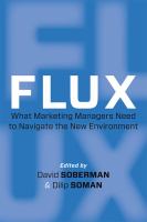 Flux : what marketing managers need to navigate the new environment /