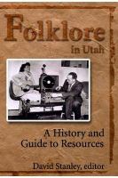 Folklore in Utah : a history and guide to resources /