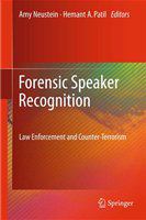 Forensic Speaker Recognition Law Enforcement and Counter-Terrorism /