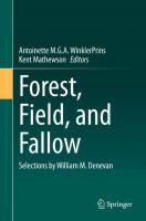 Forest, Field, and Fallow Selections by William M. Denevan /