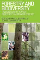 Forestry and biodiversity learning how to sustain biodiversity in managed forests /