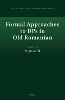 Formal approaches to DPs in Old Romanian