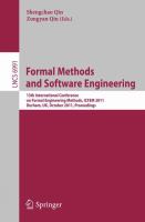 Formal methods and software engineering 13th International Conference on Formal Engineering Methods, ICFEM 2011, Durham, UK, October 26-28, 2011 : proceedings /