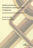 Formas de Estado, sentimiento constitucional y soberanía /