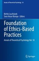 Foundation of Ethics-Based Practices Annals of Theoretical Psychology Vol. 18 /