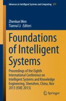 Foundations of Intelligent Systems Proceedings of the Eighth International Conference on Intelligent Systems and Knowledge Engineering, Shenzhen, China, Nov 2013 (ISKE 2013) /