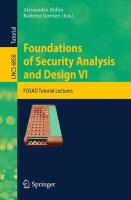 Foundations of Security Analysis and Design VI FOSAD Tutorial Lectures /