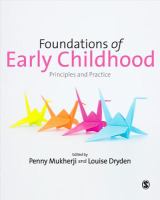 Foundations of early childhood principles and practice /