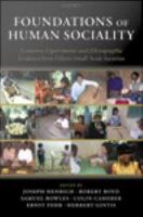 Foundations of human sociality economic experiments and ethnographic evidence from fifteen small-scale societies /