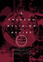 Freedom of religion and belief a world report /