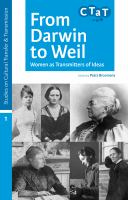 From Darwin to Weil : women as transmitters of ideas /