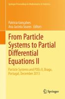 From Particle Systems to Partial Differential Equations II Particle Systems and PDEs II, Braga, Portugal, December 2013 /