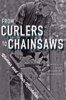 From curlers to chainsaws women and their machines /