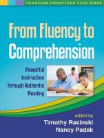 From fluency to comprehension powerful instruction through authentic reading /
