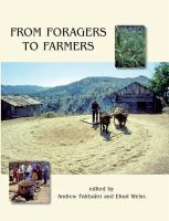 From foragers to farmers : papers in honour of Gordon C. Hillman /