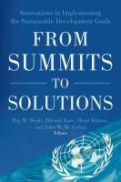 From summits to solutions innovations in implementing the Sustainable Development Goals /