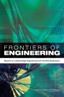 Frontiers of engineering reports on leading-edge engineering from the 2013 symposium /