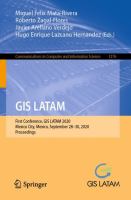 GIS LATAM First Conference, GIS LATAM 2020, Mexico City, Mexico, September 28–30, 2020, Proceedings /