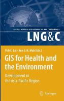 GIS for health and the environment development in the Asia-Pacific Regions /