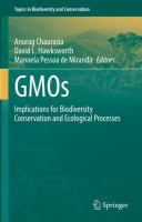 GMOs Implications for Biodiversity Conservation and Ecological Processes /