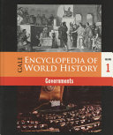 Gale encyclopedia of world history governments /