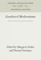 Gendered Modernisms : American Women Poets and Their Readers /